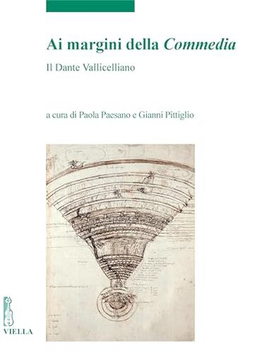 Ai margini della Commedia: Il Dante Vallicelliano